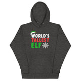 6 - World's tallest elf - Unisex Hoodie