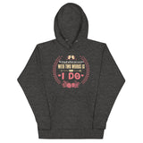 4_218 - The longest sentence you can form with two words is "I do" - Unisex Hoodie