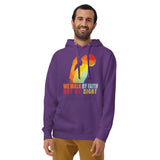 4_40 - We walk by faith, not by sight - Unisex Hoodie