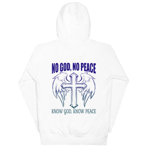 4_93 - No God, no peace, know God, know peace - Unisex Hoodie