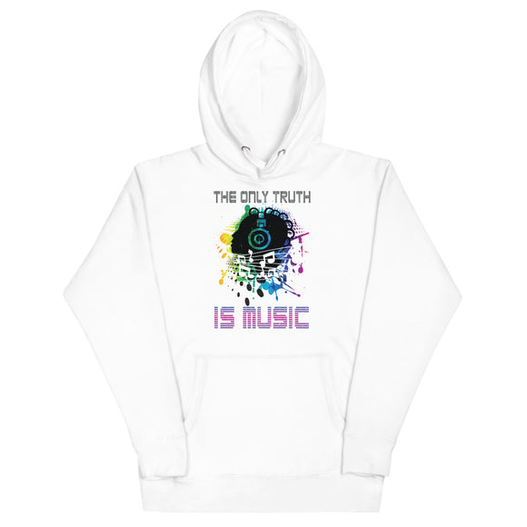 4_171 - The only truth is music - Unisex Hoodie