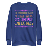 2_250 - The best part of beauty is that which no picture can express - Unisex Premium Sweatshirt