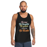 21 - Be kind be thoughtful be genuine - Unisex Tank Top