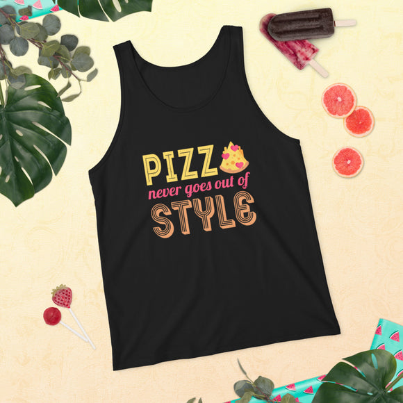 3_126 - Pizza never goes out of style - Unisex Tank Top