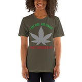 2_123 - I got high and forgot I wasn't supposed to get high - Short-Sleeve Unisex T-Shirt