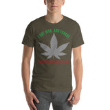 2_123 - I got high and forgot I wasn't supposed to get high - Short-Sleeve Unisex T-Shirt