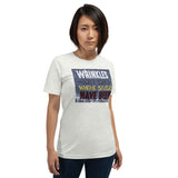 4_212 - Wrinkles only show where smiles have been - Short-Sleeve Unisex T-Shirt