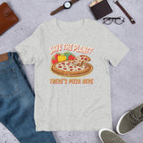 4_111 - Save the planet there's pizza here - Short-Sleeve Unisex T-Shirt