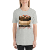 4_292 - A cake is worth a thousand words - Short-Sleeve Unisex T-Shirt