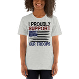 3 - I proudly support our troops - Unisex t-shirt