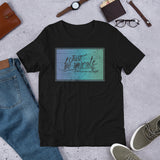 6_208 - Just be yourself, there is no one better - Short-sleeve unisex t-shirt