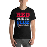 1 - "Red white and blue and vodka too" - Short-Sleeve Unisex T-Shirt