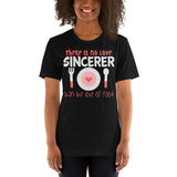 3_6 - There is no love sincerer than the love of food - Short-Sleeve Unisex T-Shirt