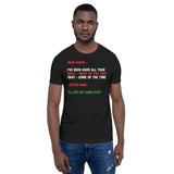 18 - Dear Santa I've been good all year, well most of the time - Short-Sleeve Unisex T-Shirt