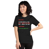 18 - Dear Santa I've been good all year, well most of the time - Short-Sleeve Unisex T-Shirt