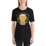 7_250 - I drink to make other people interesting - Short-Sleeve Unisex T-Shirt