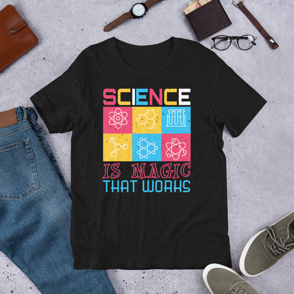 4_219 - Science is magic that works - Short-sleeve unisex t-shirt