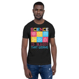 4_219 - Science is magic that works - Short-sleeve unisex t-shirt