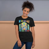 3_187 - We do our best, God does the rest - Short-sleeve unisex t-shirt