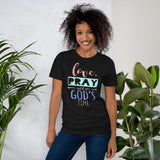 1_156 - Love, pray, wait on God's time - Short-sleeve unisex t-shirt