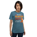 7_13 - I'm on a seafood diet, I see food and I eat it - Short-Sleeve Unisex T-Shirt