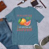 6_275 - I'm on grapefruit diet. I eat everything but grapefruit - Short-Sleeve Unisex T-Shirt