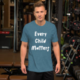 "Every Child Matters" - Short-Sleeve Unisex T-Shirt