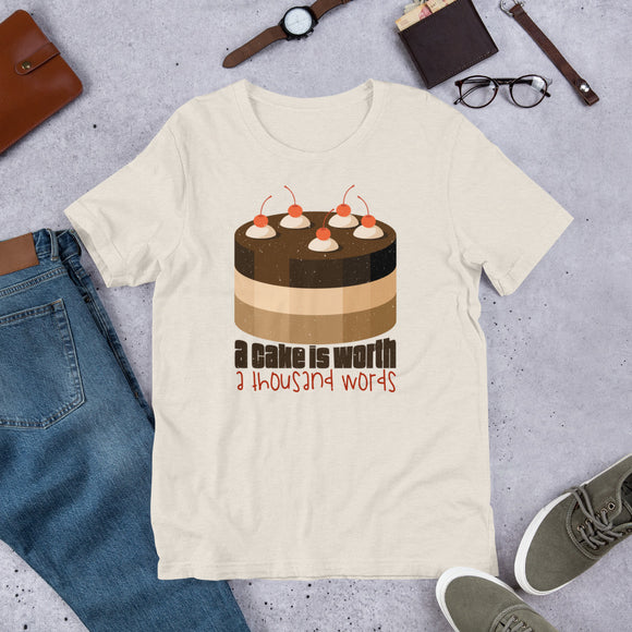 4_292 - A cake is worth a thousand words - Short-Sleeve Unisex T-Shirt
