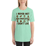 4_146 - I never met a chocolate I didn't like - Short-Sleeve Unisex T-Shirt