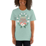 3_63 - Keep calm, Spring is coming - Short-sleeve unisex t-shirt