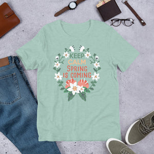 3_63 - Keep calm, Spring is coming - Short-sleeve unisex t-shirt