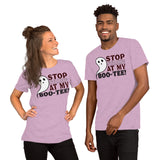 6 - Stop staring at my bootee - Short-Sleeve Unisex T-Shirt