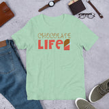 2_211 - Chocolate life - Short-Sleeve Unisex T-Shirt