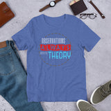 4_256 - Observations always involve theory - Short-sleeve unisex t-shirt