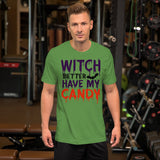 13 - Witch better have my candy - Short-Sleeve Unisex T-Shirt