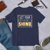 6_265 - Let your differences shine - Short-sleeve unisex t-shirt