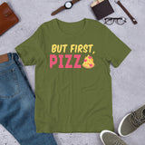 2_163 - But first pizza - Short-Sleeve Unisex T-Shirt