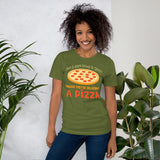 2_158 - Never sit around and wait for someone unless they're delivering a pizza - Short-Sleeve Unisex T-Shirt