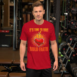 2_37 - It's time to have bold faith - Short-sleeve unisex t-shirt