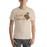 2_206 - Anything is good if its made of chocolate - Short-Sleeve Unisex T-Shirt