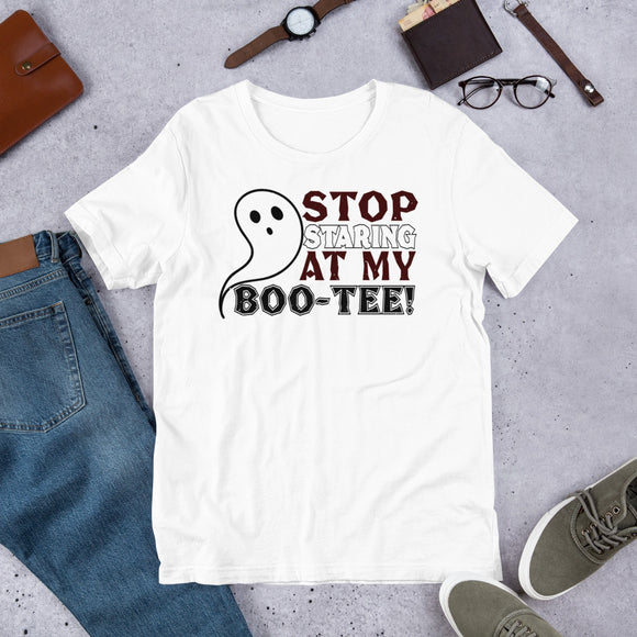 6 - Stop staring at my bootee - Short-Sleeve Unisex T-Shirt