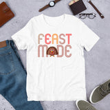 4 - Feast mode - Short-Sleeve Unisex T-Shirt