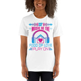 1_218 - If music be food of love, play on - Short-Sleeve Unisex T-Shirt