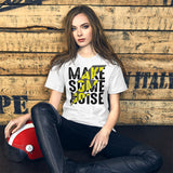 5_184 - Make some noise - Short-Sleeve Unisex T-Shirt