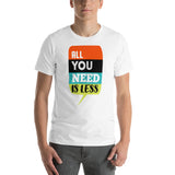 6_136 - All you need is less - Short-Sleeve Unisex T-Shirt