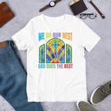 3_187 - We do our best, God does the rest - Short-sleeve unisex t-shirt