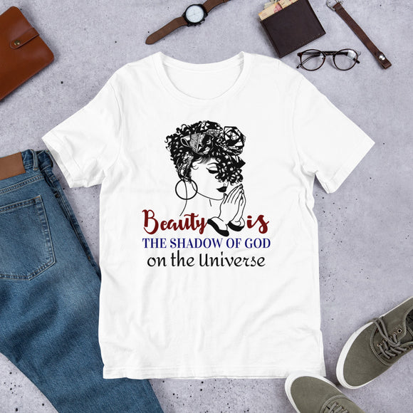 2_258 - Beauty is the shadow of God on the universe - Short-sleeve unisex t-shirt