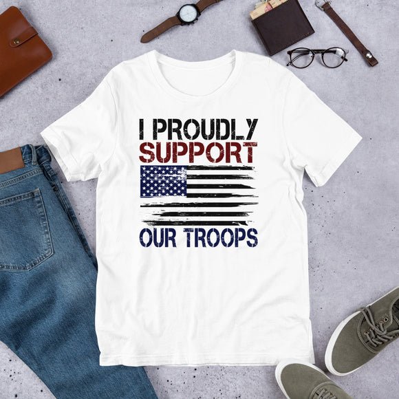 3 - I proudly support our troops - Unisex t-shirt