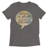 2_227 - Confidence is silent, insecurities are loud - Short sleeve t-shirt