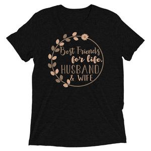 3_125 - Best friends for life, husband and wife - Short sleeve t-shirt